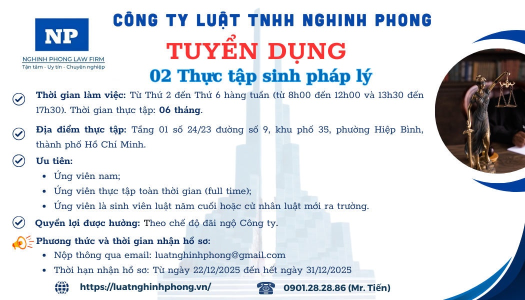 Tuyển dụng 02 Thực tập sinh pháp lý (Thời hạn: Từ ngày 22/12/2025 đến hết ngày 31/12/2025)